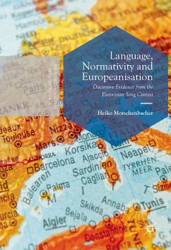 Language, Normativity and Europeanisation (eBook, PDF) - Motschenbacher, Heiko