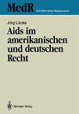 Aids im amerikanischen und deutschen Recht (eBook, PDF)