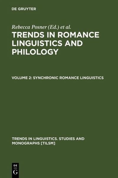 Synchronic Romance Linguistics (eBook, PDF) Synchronic Romance Linguistics (eBook, PDF)