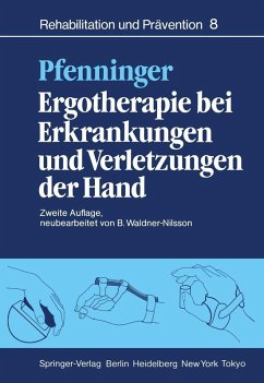 Ergotherapie bei Erkrankungen und Verletzungen der Hand (eBook, PDF) - Pfenninger, B.