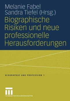 Cover Biographische Risiken und neue professionelle Herausforderungen (eBook, PDF)