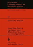 Constrained Extrema Introduction to the Differentiable Case with Economic Applications (eBook, PDF)
