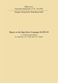 Report of Algorithmic Language ALGOL 68 (eBook, PDF) Report of Algorithmic Language ALGOL 68 (eBook, PDF)