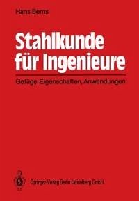 Stahlkunde für Ingenieure (eBook, PDF) - Berns, Hans