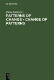 Patterns of Change - Change of Patterns (eBook, PDF)