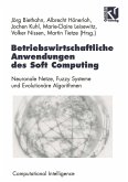 Betriebswirtschaftliche Anwendungen des Soft Computing (eBook, PDF)