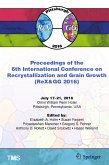 Proceedings of the 6th International Conference on Recrystallization and Grain Growth (ReX&GG 2016) (eBook, PDF)