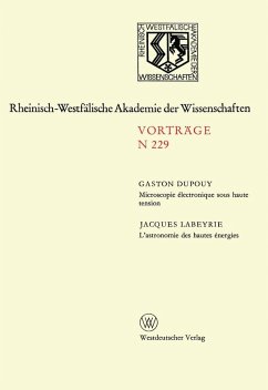 Microscopie électronique sous haute tension. L'astronomie des hautes énergies (eBook, PDF) - Dupouy, Gaston