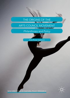 The Origins of the Arts Council Movement (eBook, PDF) - Upchurch, Anna Rosser