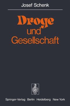 Droge und Gesellschaft (eBook, PDF) - Schenk, J.