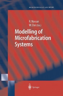 Modelling of Microfabrication Systems (eBook, PDF) - Nassar, Raja; Dai, Weizhong