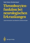 Thrombozytenfunktion bei neurologischen Erkrankungen (eBook, PDF)