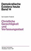 Christliche Gerechtigkeit und Verfassungsstaat (eBook, PDF)