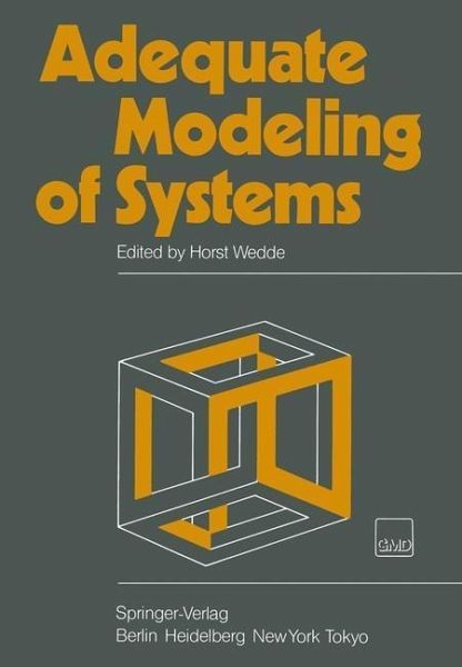 Adequate Modeling of Systems (eBook, PDF) Adequate Modeling of Systems (eBook, PDF)