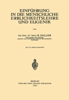 Einführung in die Menschliche Erblichkeitslehre und Eugenik (eBook, PDF) - Saller, K.