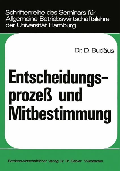 Entscheidungsprozeß und Mitbestimmung (eBook, PDF)