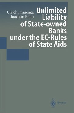 Unlimited Liability of State-owned Banks under the EC-Rules of State Aids (eBook, PDF) - Immenga, Ulrich; Rudo, Joachim