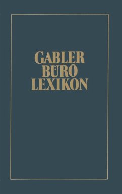 Gabler Büro Lexikon (eBook, PDF) - Appel, Jo; Leubner, Manfred; Manekeller, Wolfgang; Mielow, Ute; Rühling, Helga; Schliz, Annelore; Weighardt, Annemarie