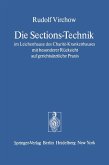 Die Sections-Technik im Leichenhause des Charité-Krankenhauses mit besonderer Rücksicht auf gerichtsärztliche Praxis (eBook, PDF)