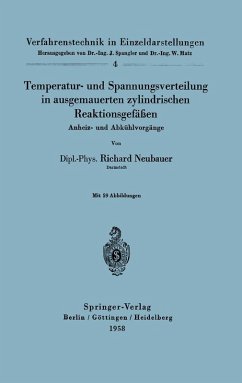 Temperatur- und Spannungsverteilung in ausgemauerten zylindrischen Reaktionsgefäßen (eBook, PDF) - Neubauer, Richard