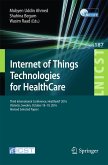 Internet of Things Technologies for HealthCare (eBook, PDF)