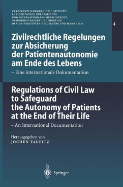Cover Zivilrechtliche Regelungen zur Absicherung der Patientenautonomie am Ende des Lebens/Regulations of Civil Law to Safeguard the Autonomy of Patients at the End of Their Life (eBook, PDF)