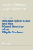 Automorphic Forms and the Picard Number of an Elliptic Surface (eBook, PDF)