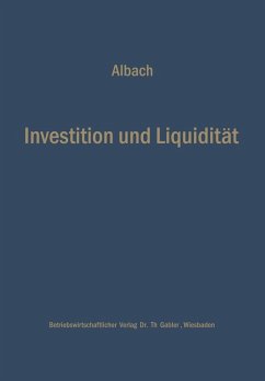 Investition und Liquidität (eBook, PDF) - Albach, Horst