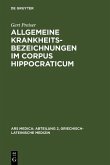 Allgemeine Krankheitsbezeichnungen im Corpus Hippocraticum (eBook, PDF)