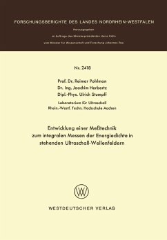Entwicklung einer Meßtechnik zum integralen Messen der Energiedichte in stehenden Ultraschall-Wellenfeldern (eBook, PDF) - Pohlmann, Reimar
