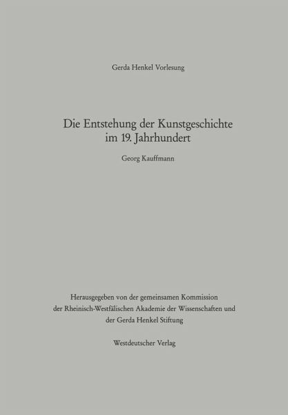 Die Entstehung der Kunstgeschichte im 19. Jahrhundert (eBook, PDF)