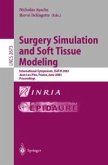 Surgery Simulation and Soft Tissue Modeling (eBook, PDF)