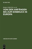 Von den Anfängen bis zum Einbruch in Europa (eBook, PDF)
