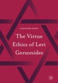 The Virtue Ethics of Levi Gersonides (eBook, PDF)