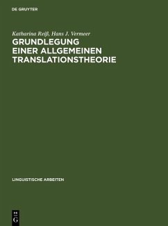 Grundlegung einer allgemeinen Translationstheorie (eBook, PDF) - Reiß, Katharina; Vermeer, Hans J.