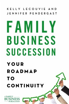 Family Business Succession (eBook, PDF) - LeCouvie, K.; Pendergast, J.