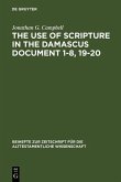 The Use of Scripture in the Damascus Document 1-8, 19-20 (eBook, PDF)