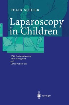 Laparoscopy in Children (eBook, PDF) - Schier, Felix