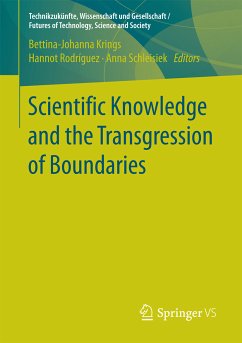 Scientific Knowledge and the Transgression of Boundaries (eBook, PDF)