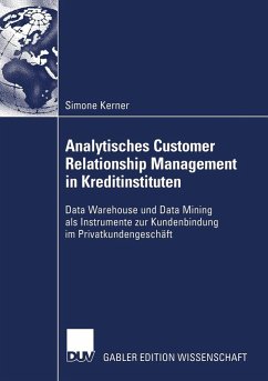 Analytisches Customer Relationship Management in Kreditinstituten (eBook, PDF) - Kerner, Simone