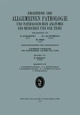Ergebnisse der Allgemeinen Pathologie und Pathologischen Anatomie des Menschen und der Tiere (eBook, PDF) Ergebnisse der Allgemeinen Pathologie und Pathologischen Anatomie des Menschen und der Tiere (eBook, PDF)