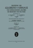 Ergebnisse der Allgemeinen Pathologie und Pathologischen Anatomie des Menschen und der Tiere (eBook, PDF)