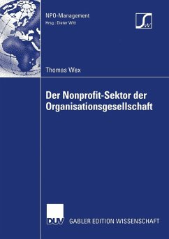 Der Nonprofit-Sektor der Organisationsgesellschaft (eBook, PDF) - Wex, Thomas