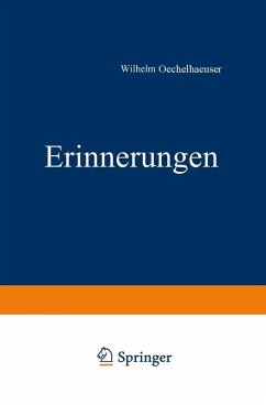 Erinnerungen aus den jahren 1848 bis 1850 (eBook, PDF) - Oechelhaeuser, Wilhelm
