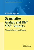Quantitative Analysis and IBM® SPSS® Statistics (eBook, PDF)