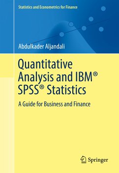 Quantitative Analysis and IBM® SPSS® Statistics (eBook, PDF) - Aljandali, Abdulkader