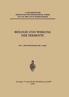 Biologie und Wirkung der Fermente (eBook, PDF) - Lang, Konrad; Bücher, Theodor; Slater, E. C.; Holzer, Helmut; Kühnau, J.; Desnuelle, P.; Rovery, M.; Bonnichsen, Roger; Wallenfels, Kurt
