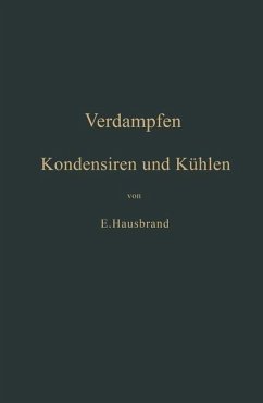 Verdampfen, Kondensieren und Kühlen (eBook, PDF) - Hausbrand, Eugen