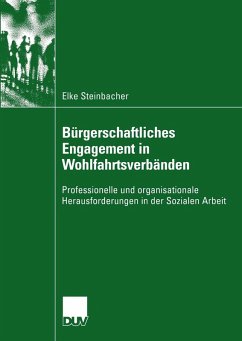 Bürgerschaftliches Engagement in Wohlfahrtsverbänden (eBook, PDF) - Steinbacher, Elke