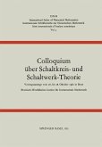 Colloquium über Schaltkreis- und Schaltwerk-Theorie (eBook, PDF)